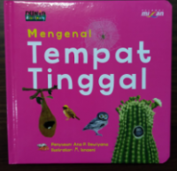 Mengenal Tempat Tinggal