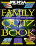 Family Quiz Book: Improve the whole family's general knowledge