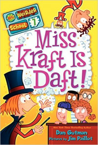 My Weirder School #7: Miss Kraft Is Daft! Paperback