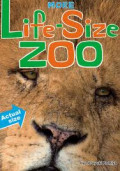 More Life-Size Zoo