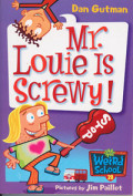 Mr. Louie is Screwy!