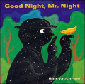 Good night, Mr. Night