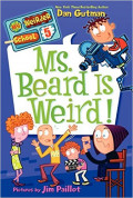 My Weirder School #5: Ms. Beard Is Weird! Paperback