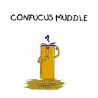 Confucus Muddle