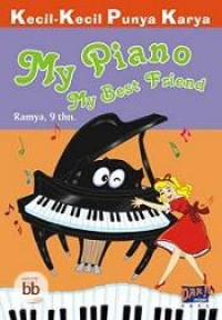 My piano my best friend