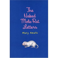 The Naked Mole-Rat Letters