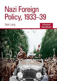 Nazi Foreign Policy, 1933-39