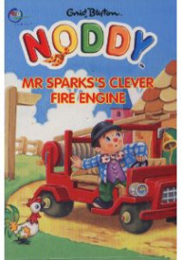 Mr Spark's Clever Fire Engine