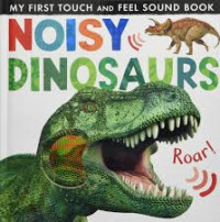 Noisy Dinosaurs