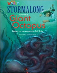 Stormalong and the Giant Octopus: Based on an American Tall Tale