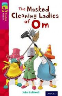 The masked cleaning ladies of Om