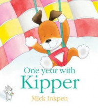 One Year With Kipper