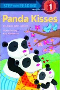 Panda Kisses (Step into Reading)