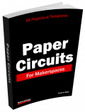 Paper Circuit for Makerspace - eBook