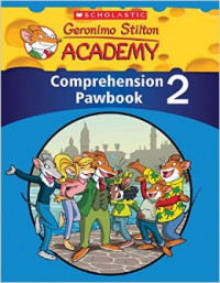 Geronimo Stilton Academy: Comprehension Pawbook Level 2