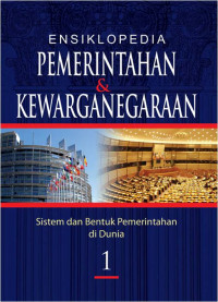 Ensiklopedia Pemerintahan & Kewarganegaraan #4-#7