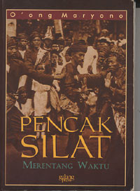 Pencak Silat : Merentang Waktu