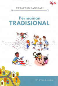 Kekayaan Bangsaku: Permainan Tradisional