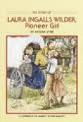 Laura Ingalls Wilder, Pioneer Girl