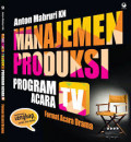 Manajemen Produksi Program Acara TV : Format Acara Drama