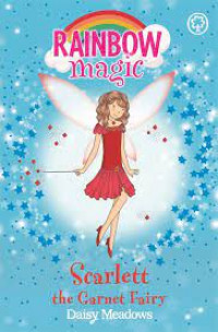 Rainbow Magic Scarlett The Garnet Fairy