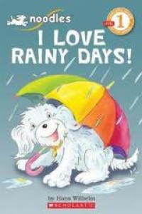 I Love Rainy Days!