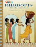 Rhodopis: A Fairy Tale from Egypt