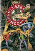 Ulysses Moore : Rumah Cermin