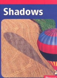 Shadows