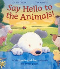 Say Hello to the Animals!