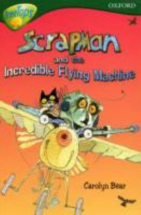 Scrapman and the Incredible Flying Machine