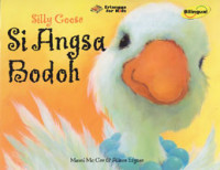 Silly Goose: Si Angsa Bodoh