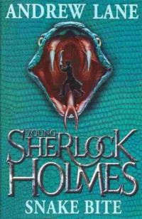 Young Sherlock Holmes : Snake Bite