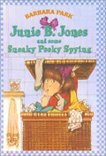 Junie B. Jones and Some Sneaky Peeky Spying