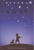 The Boy Who Ate Stars = Anak Lelaki yang Menelan Bintang-Bintang