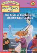 The Bride of Frankenstein Doesn't Bake Cookies