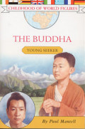 The Buddha : young seeker