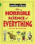 The Horrible Science of Everything