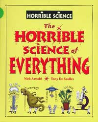 The Horrible Science of Everything