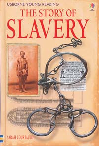 The Story of Slavery