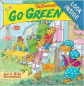 The Berenstain Bears Go Green Paperback