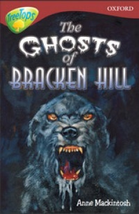 The Ghosts of Bracken Hill