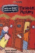 Billy and Maya's Detective Agency: The Hotel Mystery