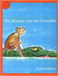 The Monkey and the Crocodile: A Jataka Tale from India (Paul Galdone Classics) Paperback