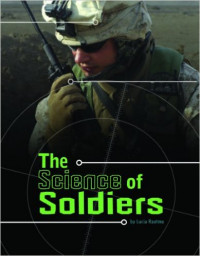 The Science of Soldiers (Science of War) Paperback