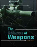 The Science of Weapons (Science of War) Paperback