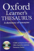 Oxford Learner's Thesaurus : A dictionary of synonyms + CD ROM