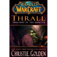 Thrall : Twilight of the Aspects