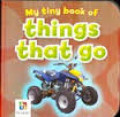 Things That Go ( Tiny book )