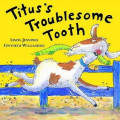 Titus's Troublesome Tooth